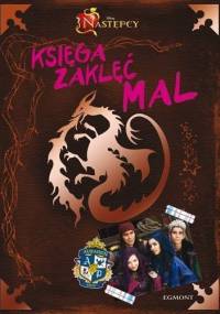 Następcy. Księga zaklęć Mal - Tina Mcleef