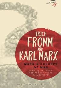 Marx's Concept of Man - Erich Fromm