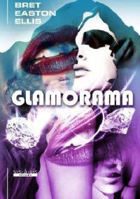Glamorama - Bret Easton Ellis