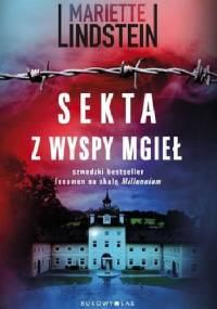Sekta z Wyspy Mgieł - Mariette Lindstein