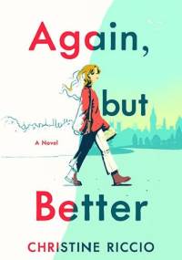 Again, But Better - Christine Riccio