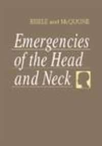 Emergencies of Head &&& Neck - McQuone