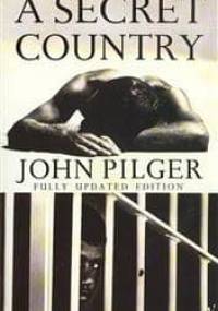 A Secret Country - John Pilger