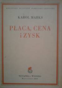 Płaca, cena i zysk - Karol Marks