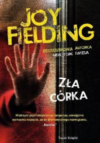 Zła córka - Joy Fielding