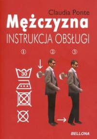 Mężczyzna - instrukcja obsługi - Claudia Ponte