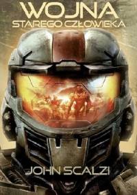 Wojna starego człowieka - John Scalzi