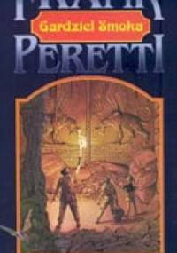 Gardziel smoka - Frank E. Peretti