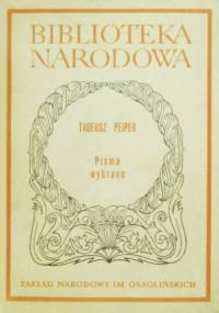 Pisma wybrane - Tadeusz Peiper