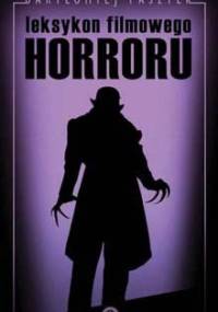Leksykon filmowego horroru - Bartłomiej Paszylk