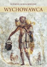 Wychowawca - Klemens z Aleksandrii