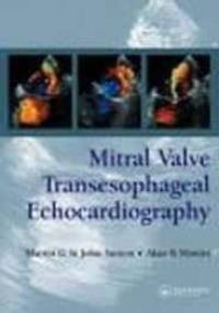 Mitral Valve Transesophageal Echocardiography - M. Sutton