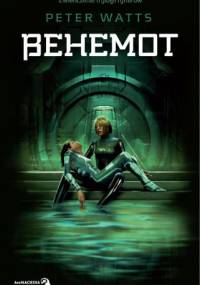 Behemot - Peter Watts