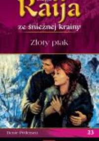 Złoty ptak - Bente Pedersen