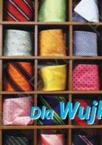 Dla Wujka. Perełka 244 - praca zbiorowa