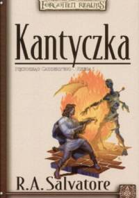 Kantyczka - Robert Anthony Salvatore