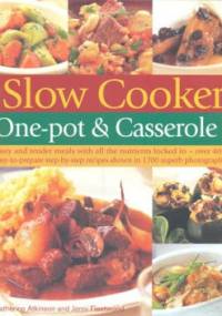 Best-Ever Slow Cooker, One-Pot & Casserole Cookbook - Catherine Atkinson, Jenni Fleetwood