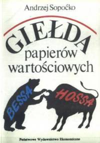 Giełda Papierów Wartościowych - Andrzej Sopoćko