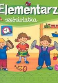 Elementarz sześciolatka - Agnieszka Bator