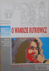 Więcej o Wandzie Rutkiewicz - Barbara Rusowicz