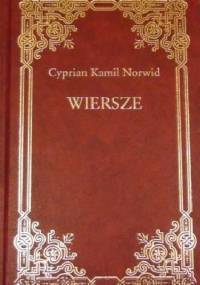 Poezja i dobroć. Wybór z utworów - Cyprian Kamil Norwid