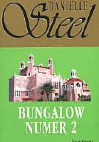 Bungalow numer 2 - Danielle Steel