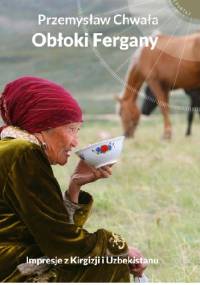 Obłoki Fergany - Przemysław Chwała