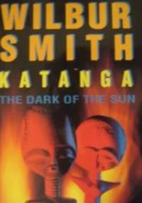 Katanga - Wilbur Smith