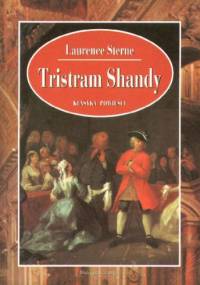 Tristram Shandy - Laurence Sterne