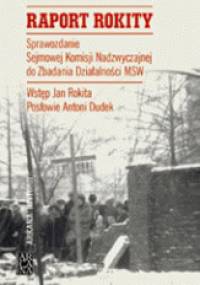 Raport Rokity - Antoni Dudek, Jan Rokita
