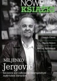 Nowe Książki nr 6/2017 - Miljenko Jergović, Redakcja miesięcznika Nowe Książki