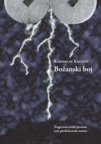 Božanski boj - Radoslav Katičić