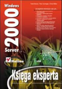 Windows 2000 Server. Księga eksperta