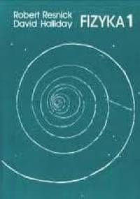 Fizyka 1 - Robert Resnick, David Halliday