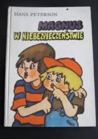 Magnus w niebezpieczeństwie - Hans Peterson