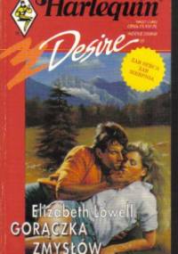 Gorączka zmysłów - Elizabeth Lowell