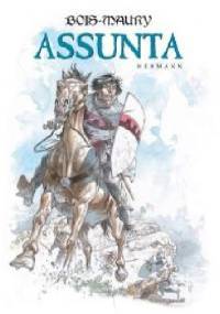 Bois-Maury. Tom 1. Assunta - Hermann Huppen