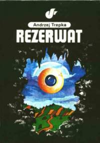Rezerwat - Andrzej Trepka