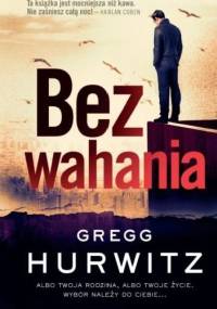 Bez wahania - Gregg Hurwitz
