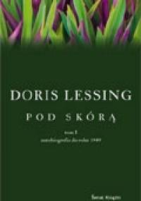 Pod skórą - Doris Lessing