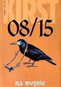 08/15 na wojnie - Hans Hellmut Kirst