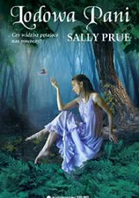 Lodowa Pani - Sally Prue