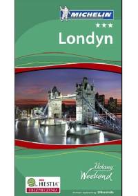 Londyn. Udany Weekend Michelin. Wydanie 4 - praca zbiorowa