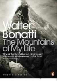 The Mountains of My Life - Walter Bonatti