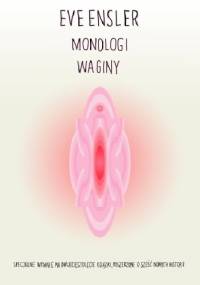 Monologi waginy - Eve Ensler