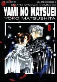 Yami no Matsuei. Ostatni synowie ciemności t. 8 - Yoko Matsushita