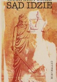 Sąd idzie - Irena Krzywicka