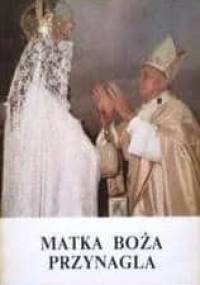 Matka Boża przynagla - Walerian Moroz CSMA