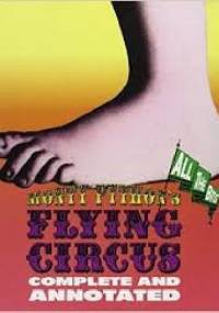 Monty Python's Flying Circus Complete and Annotated... All the bits - Luke Dempsey