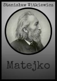 Matejko - Stanisław Witkiewicz